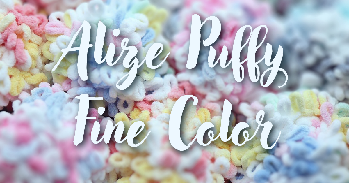 Alize Puffy Fine Color - No needles required!