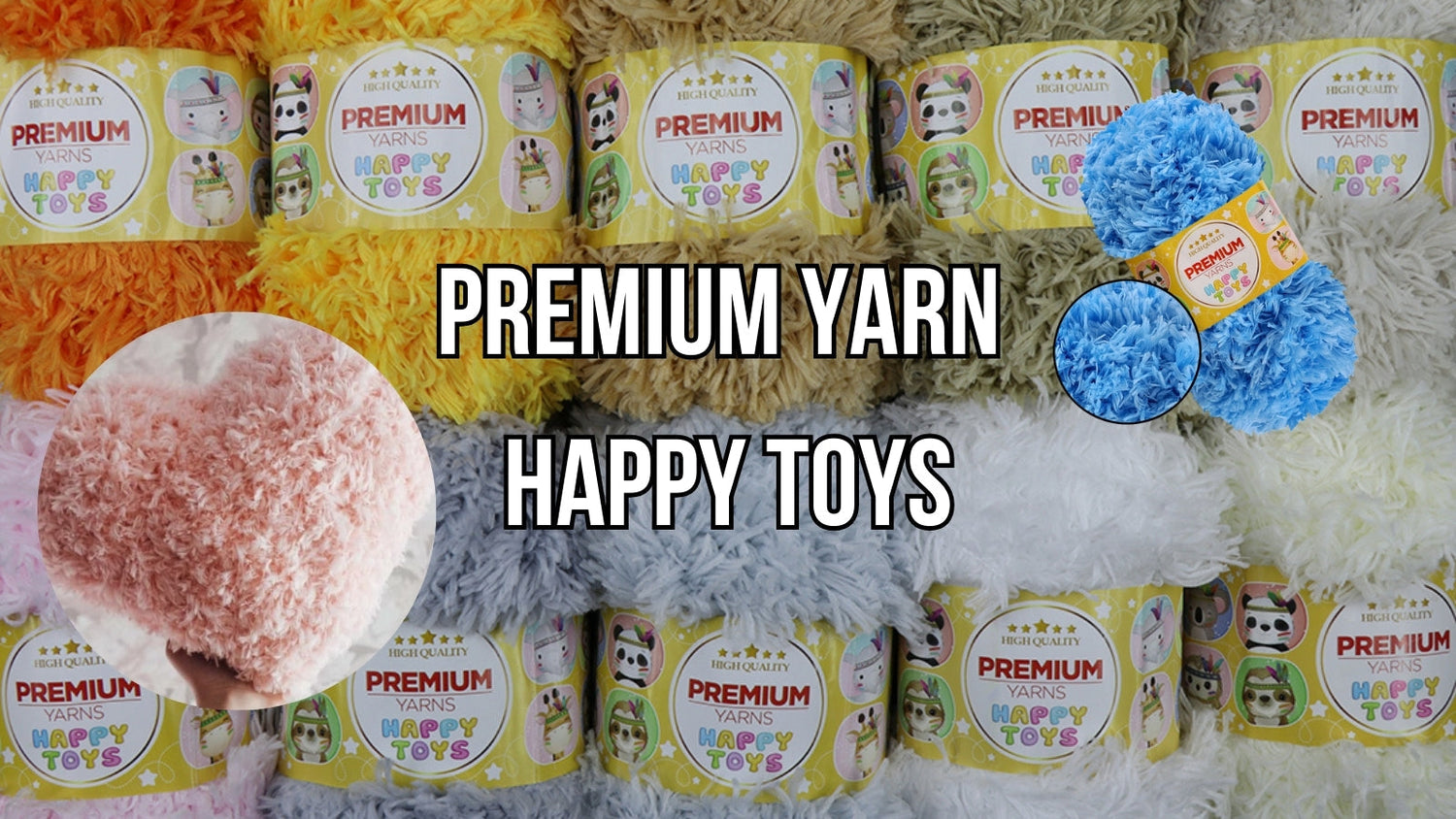 Premium Yarn Happy Toys