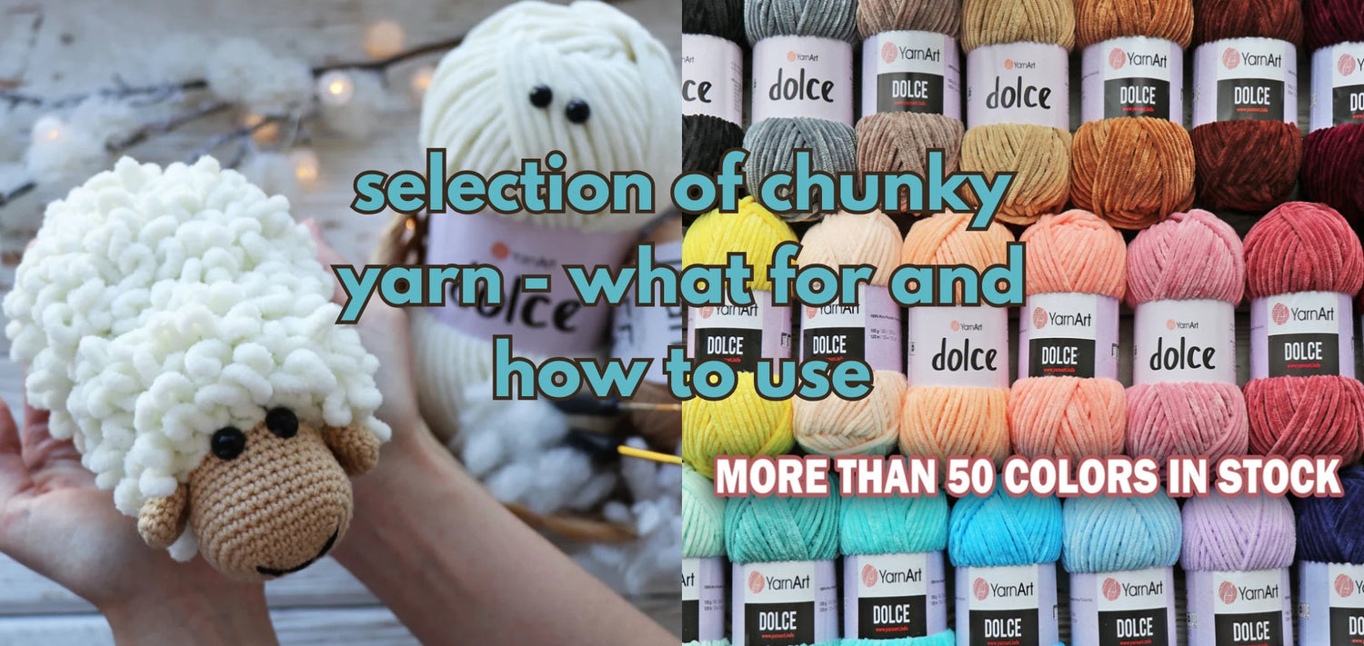 selection of chunky yarn - what for and how to use