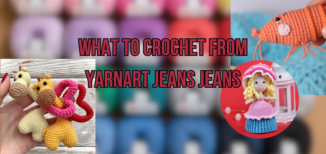 What to crochet from YarnArt Jeans jeans