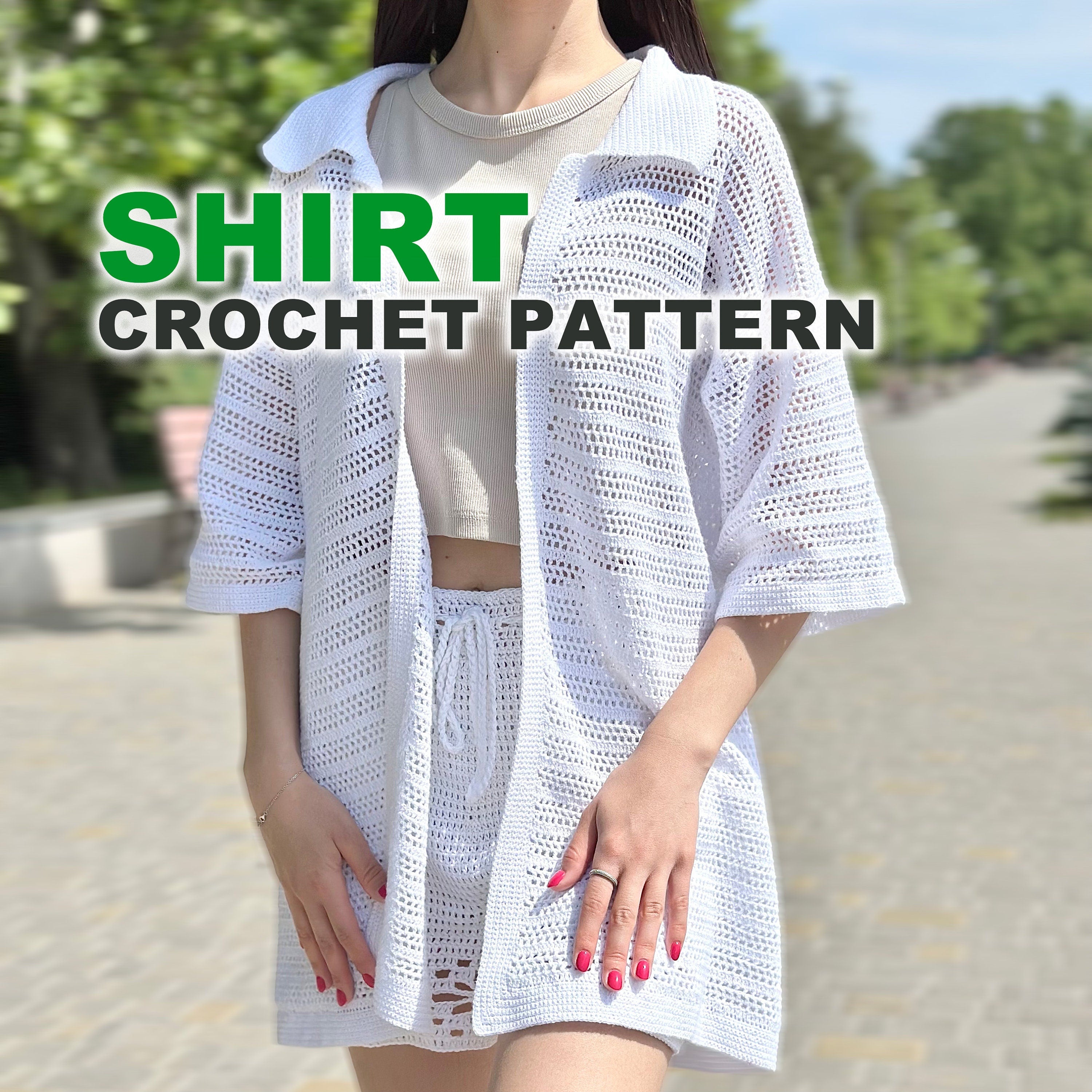 Crochet Shirt PDF Pattern For Men & Women Unisex Button Up Summer Shirt Pattern Men's Crochet Shirt Women's Beach Cover Up Instant Download